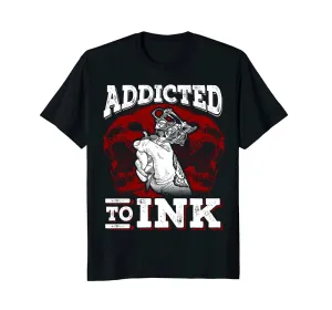 ADDICTED TO INK