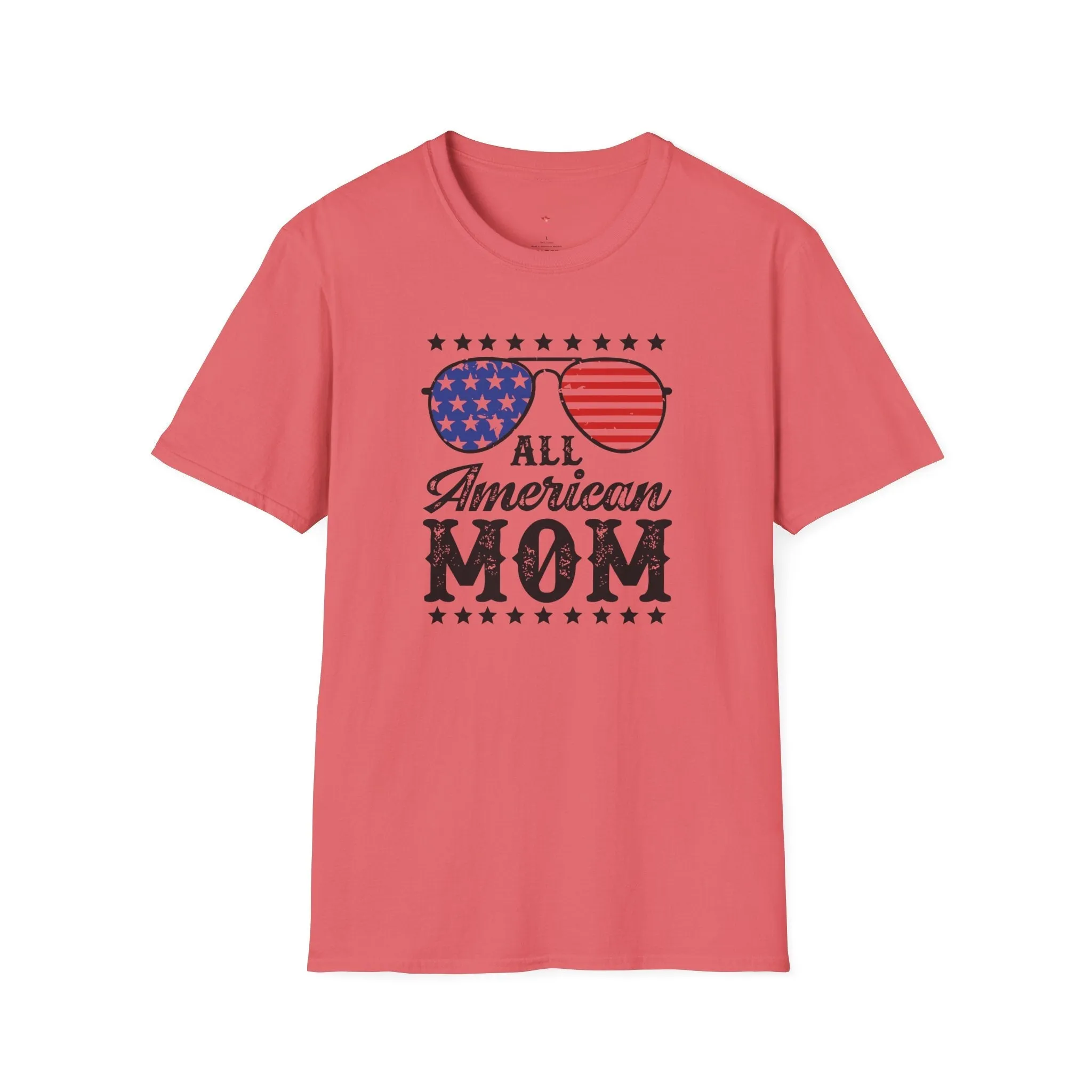 All American Mom Tee, 4th of July, Cool Mom, Softstyle T-Shirt