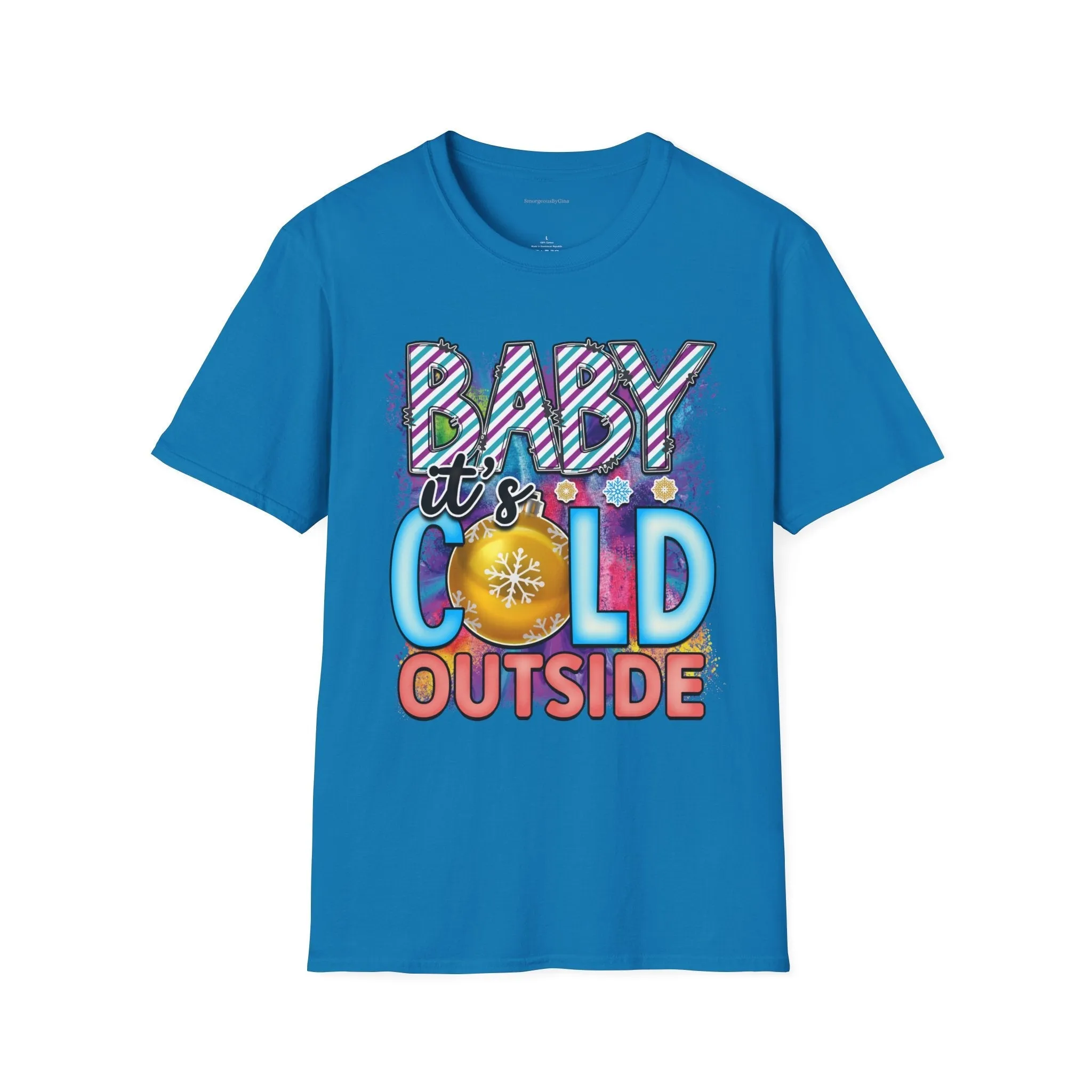 Baby It's Cold Softstyle T-Shirt