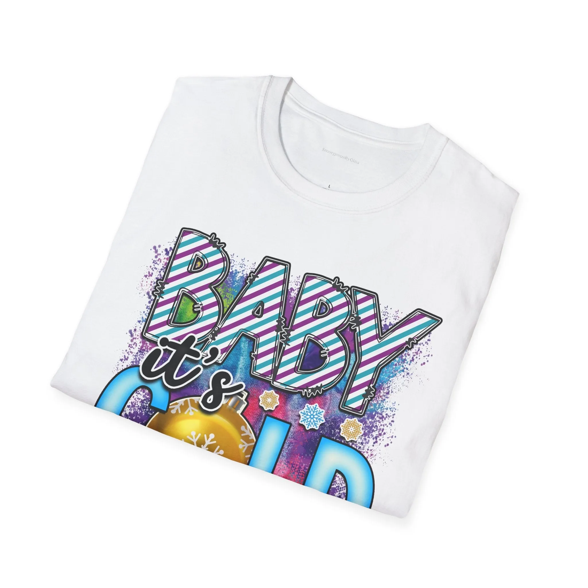 Baby It's Cold Softstyle T-Shirt