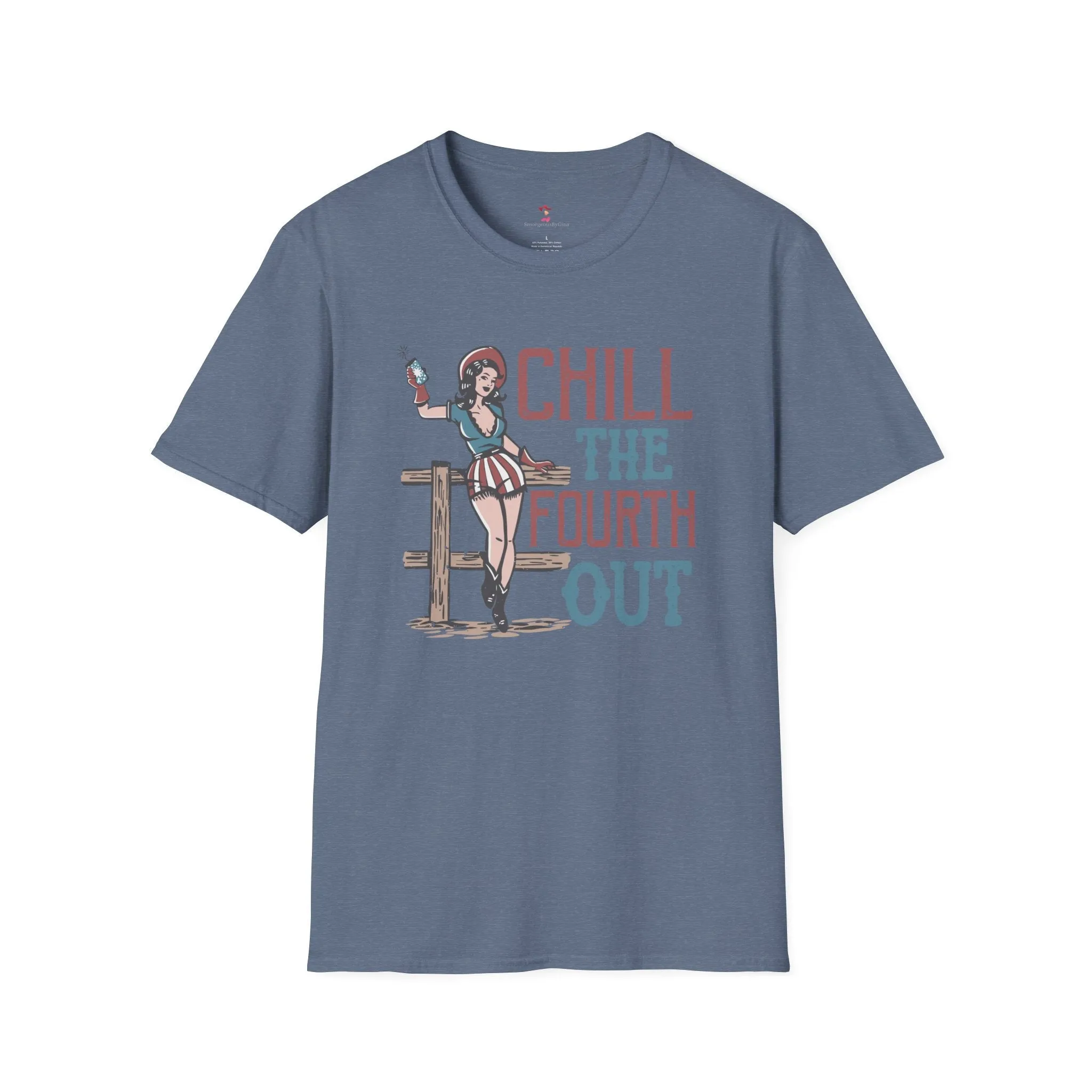 Chill the 4th Out, 4th of July, Cowgirl, Softstyle T-Shirt