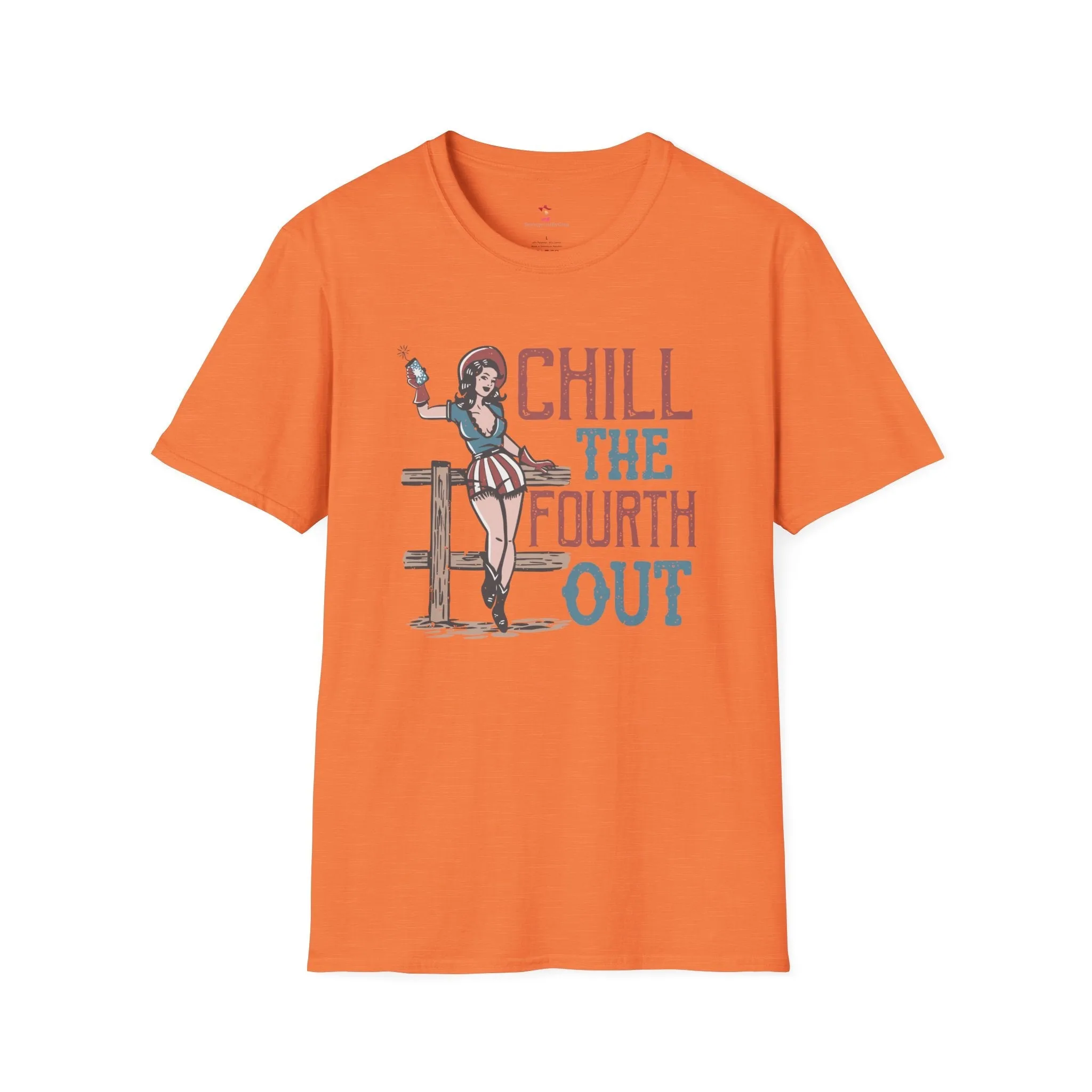 Chill the 4th Out, 4th of July, Cowgirl, Softstyle T-Shirt