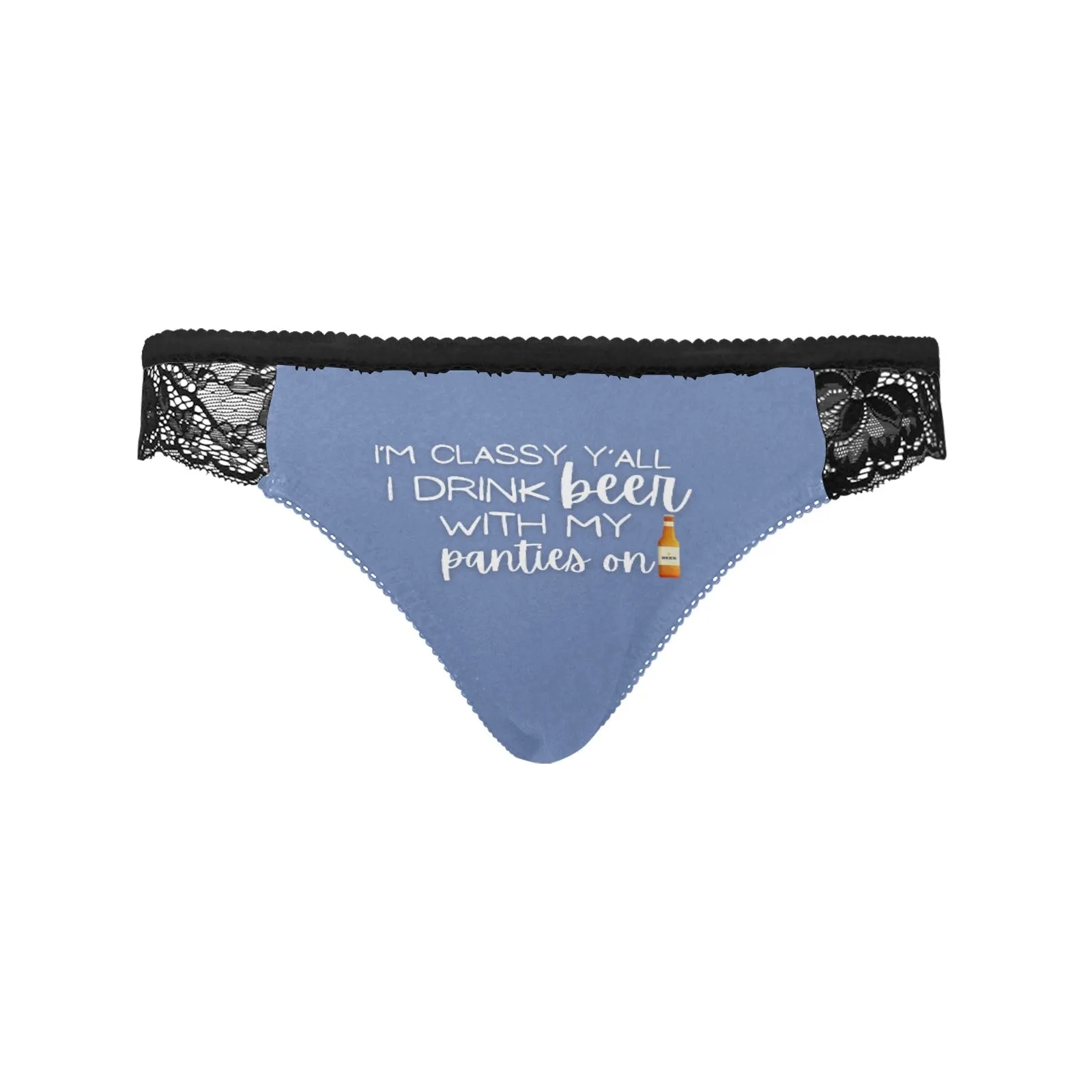 Drink Beer with Panties On