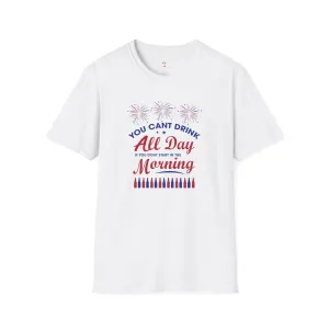Drinking Tee, 4th of July, Day Drinking, Softstyle T-Shirt