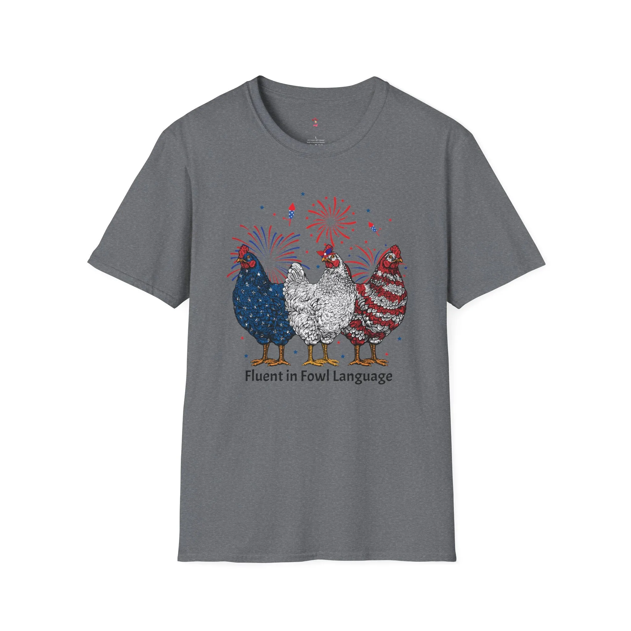 Fowl Language, 4th of July, Farm, Chicken, Softstyle T-Shirt