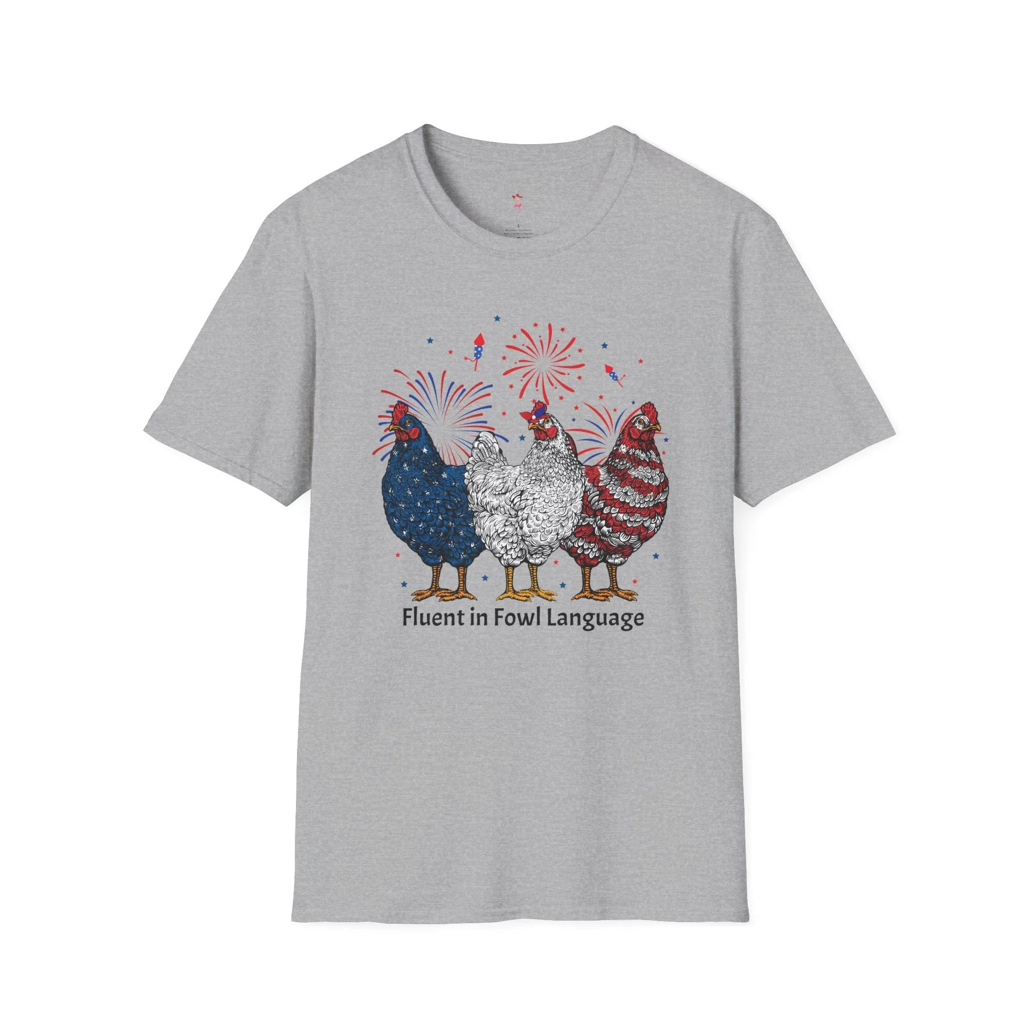 Fowl Language, 4th of July, Farm, Chicken, Softstyle T-Shirt