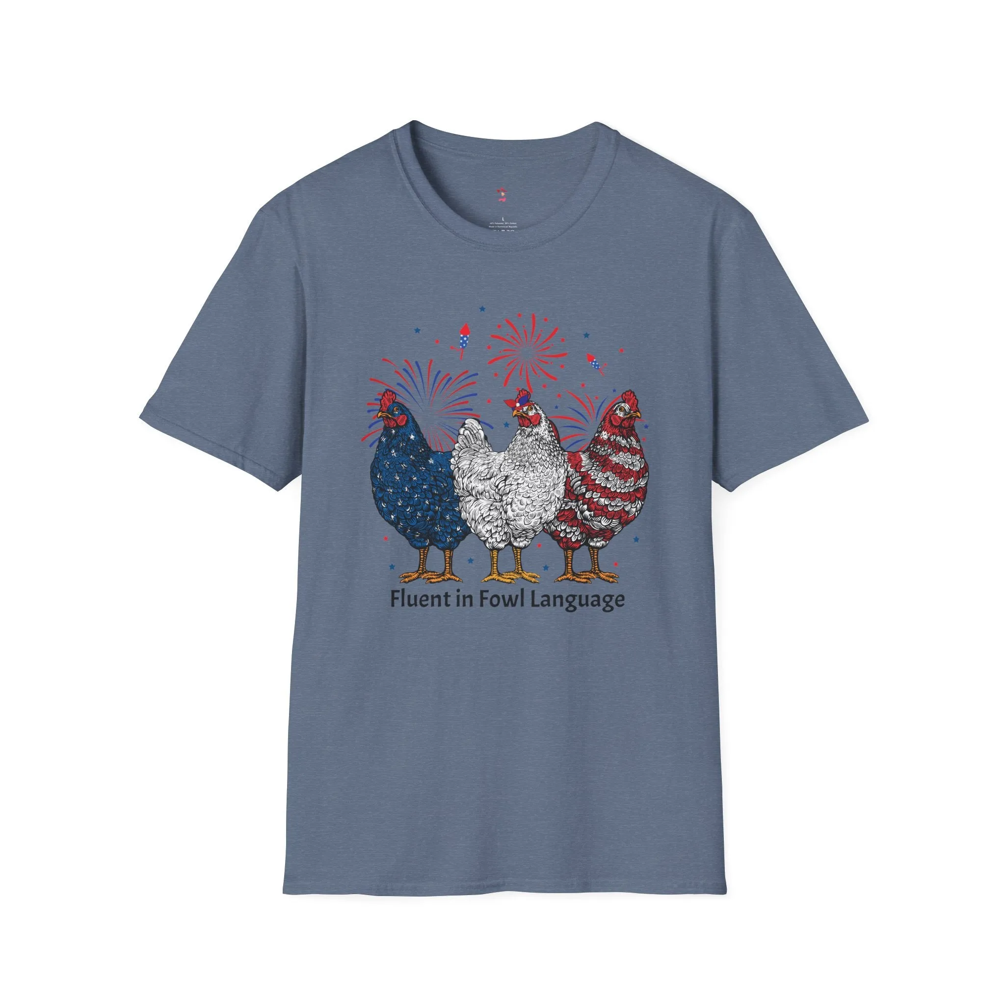 Fowl Language, 4th of July, Farm, Chicken, Softstyle T-Shirt