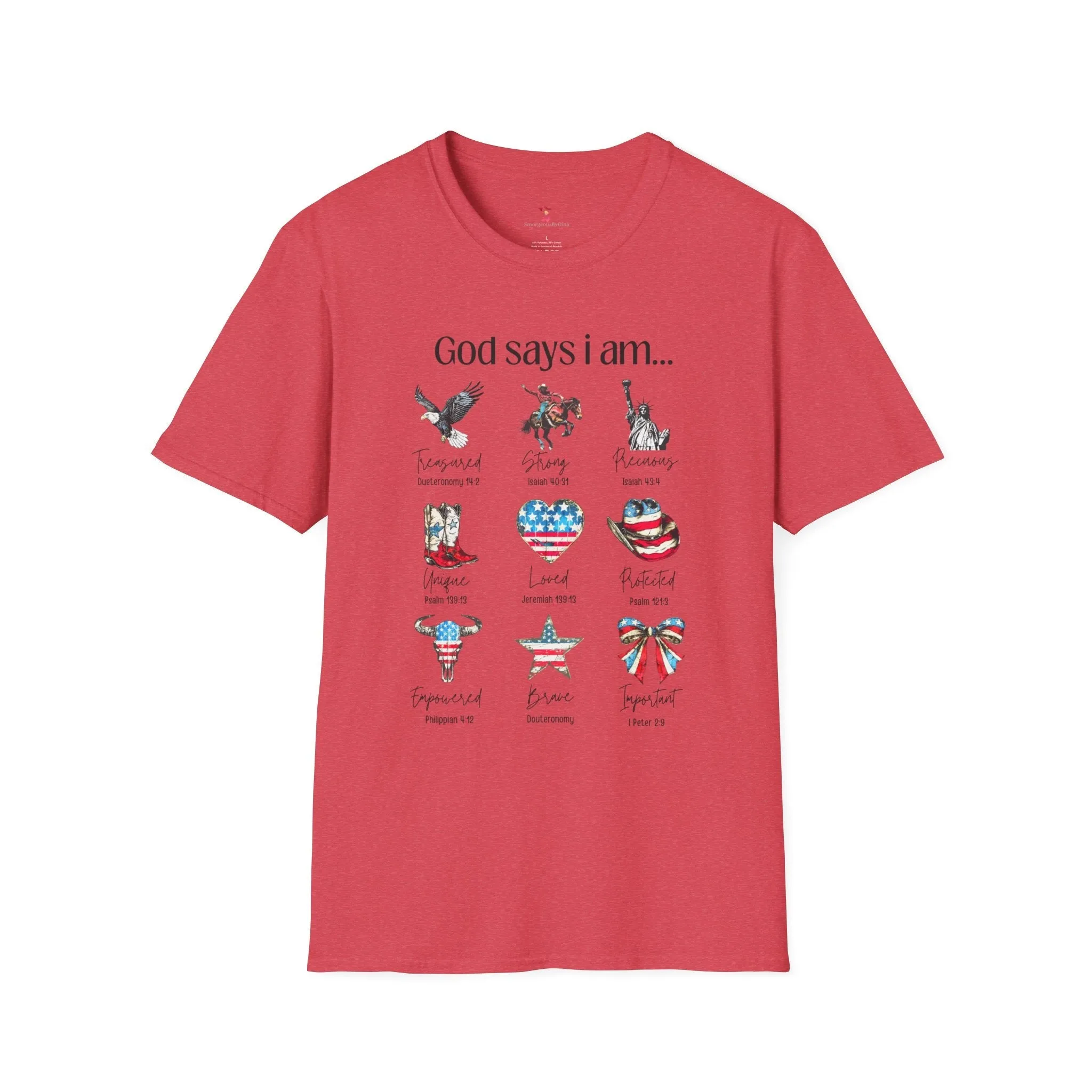God Say's I Am Tee, 4th of July,  Softstyle T-Shirt