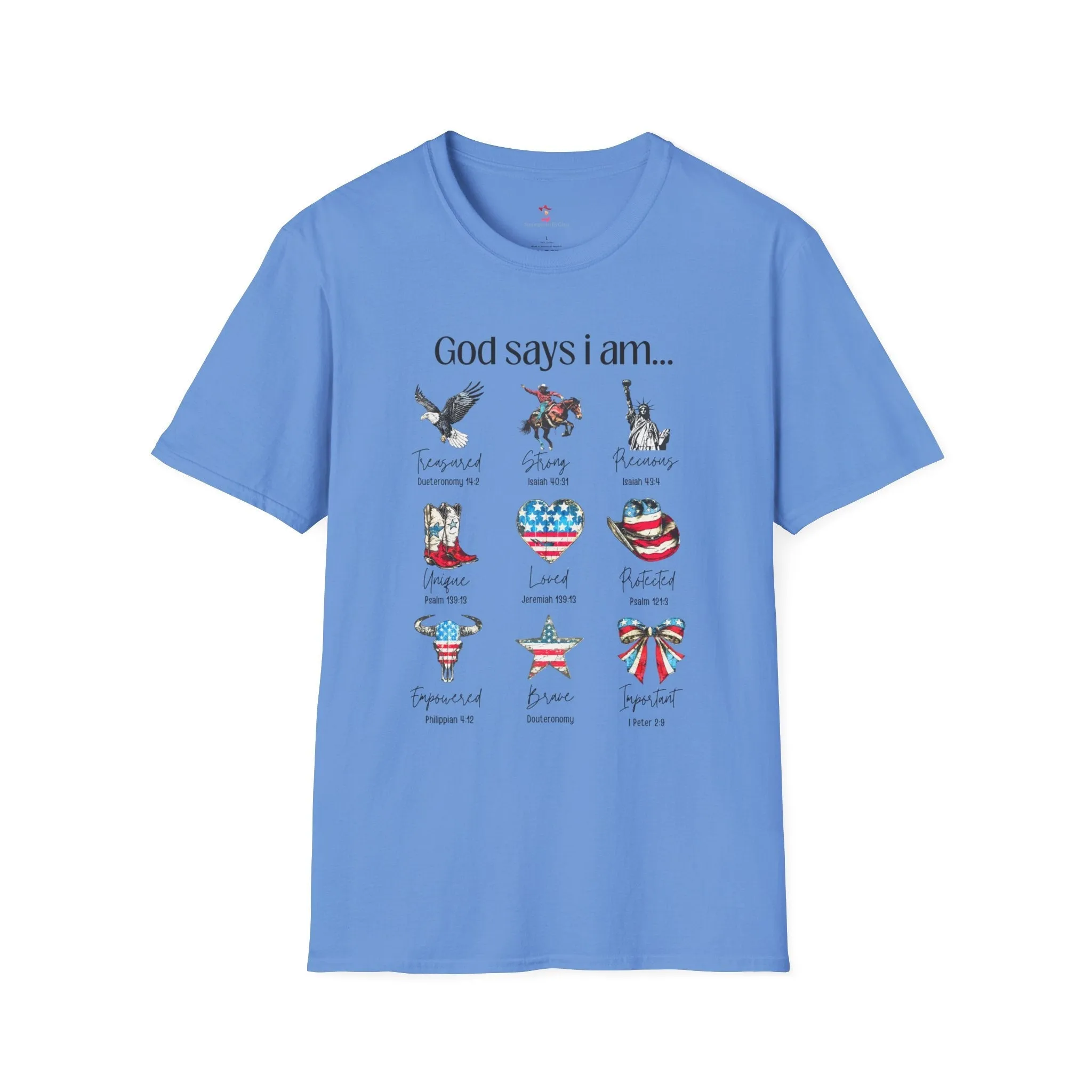 God Say's I Am Tee, 4th of July,  Softstyle T-Shirt