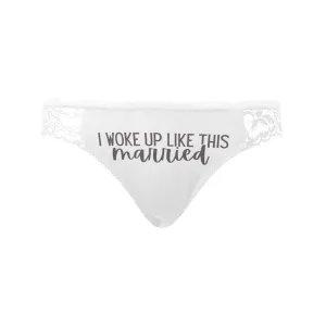 I Woke Up Married Lace Undies