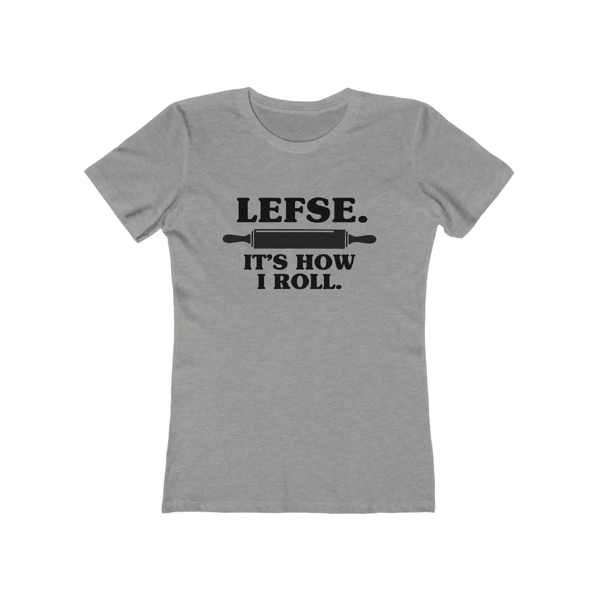 Lefse It's How I Roll Women's Fit T-Shirt