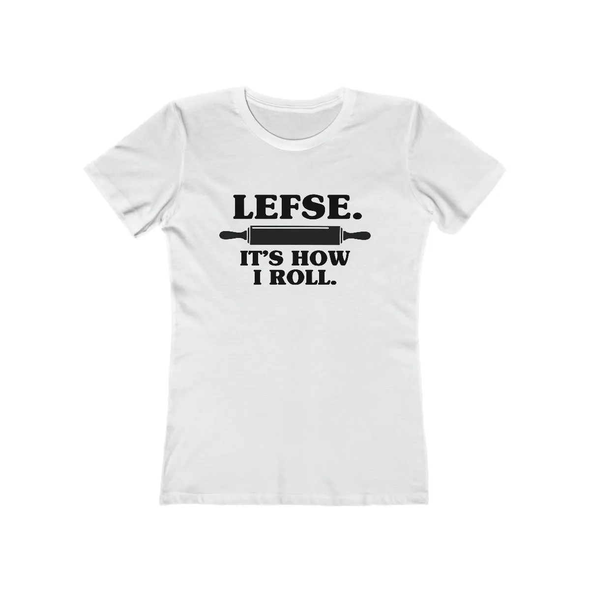 Lefse It's How I Roll Women's Fit T-Shirt