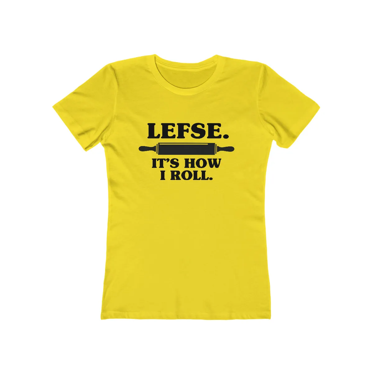 Lefse It's How I Roll Women's Fit T-Shirt