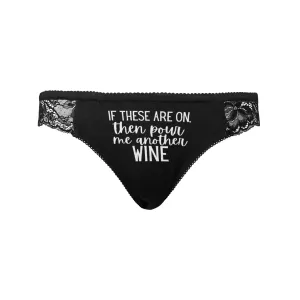 Pour Another Wine Lace Undies