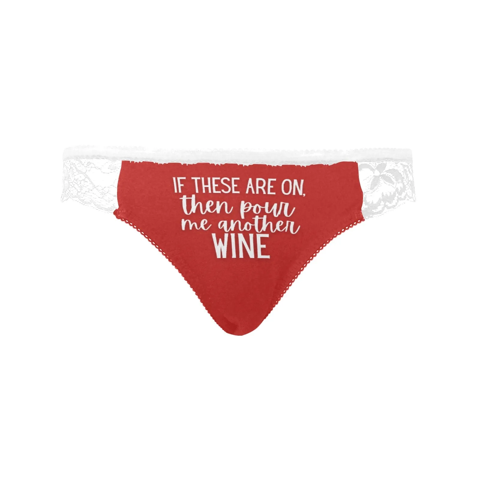 Pour Another Wine Lace Undies