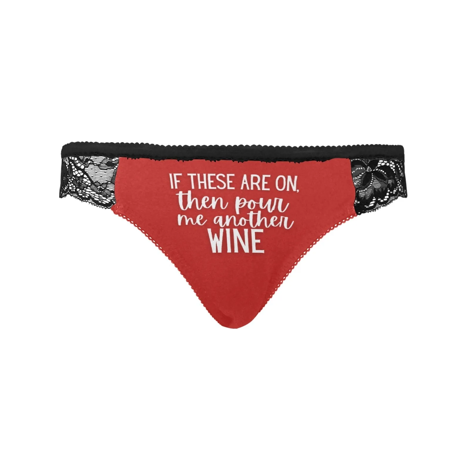 Pour Another Wine Lace Undies