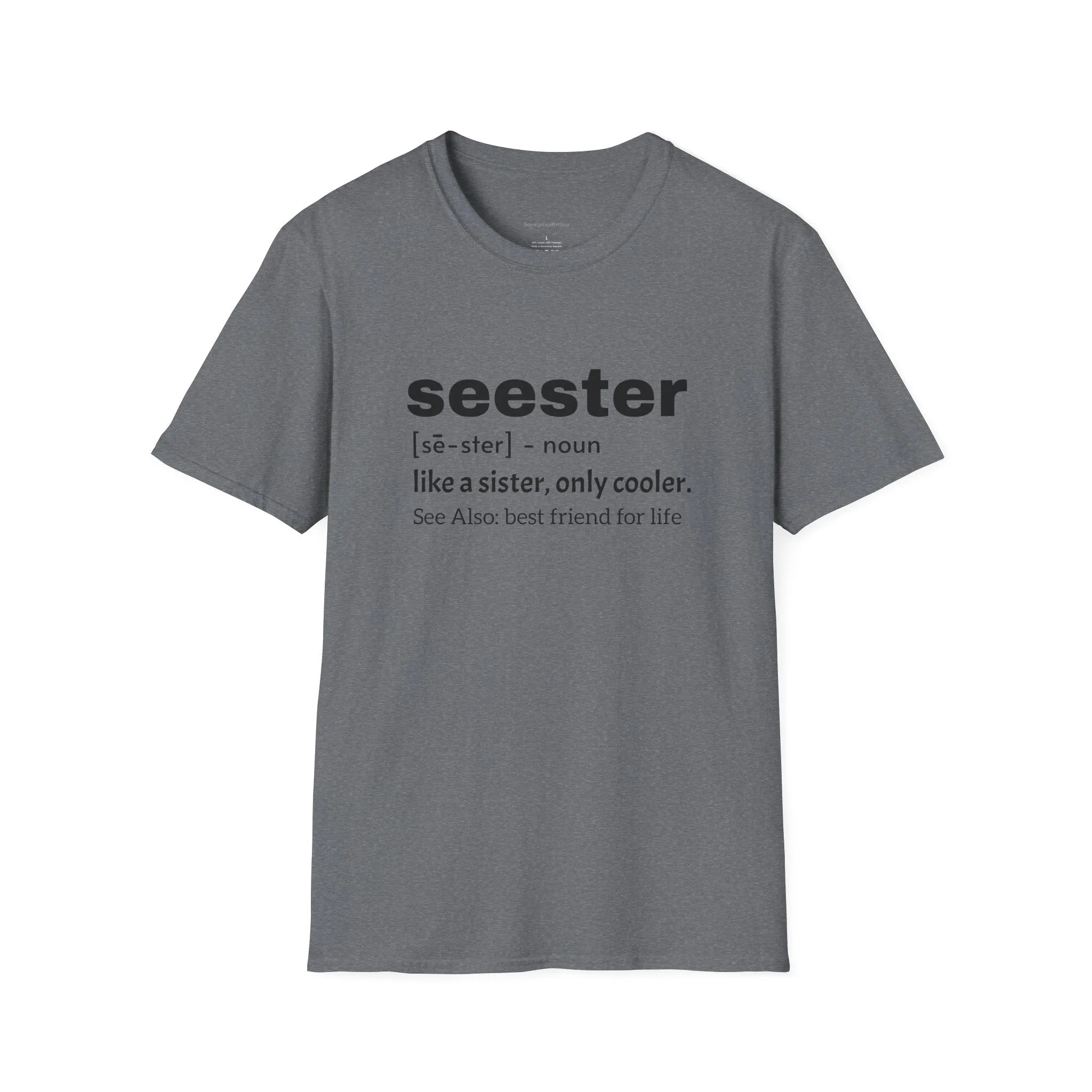 Seester Tee, Seester Shirt, Best Friend Tee, Softstyle T-Shirt