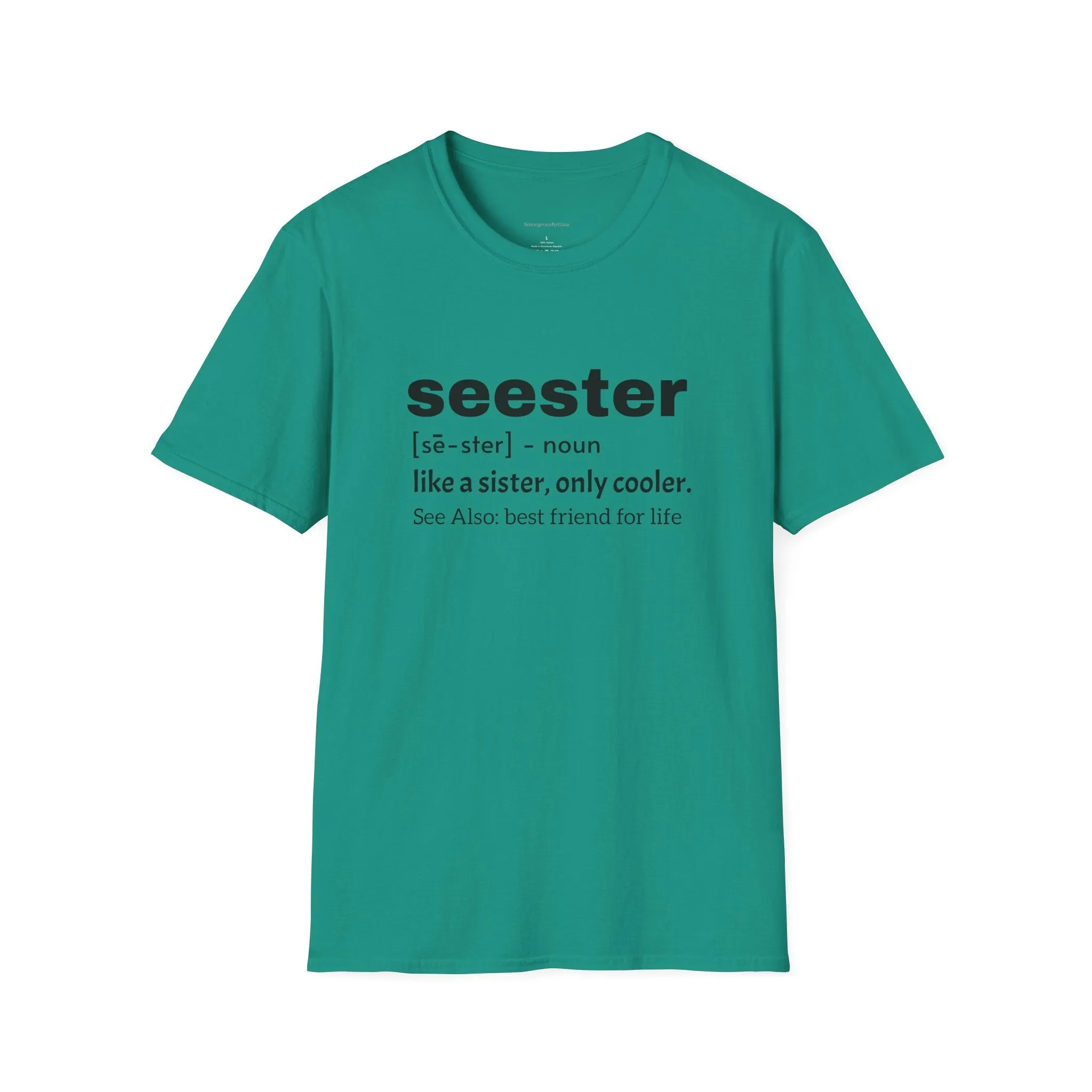 Seester Tee, Seester Shirt, Best Friend Tee, Softstyle T-Shirt