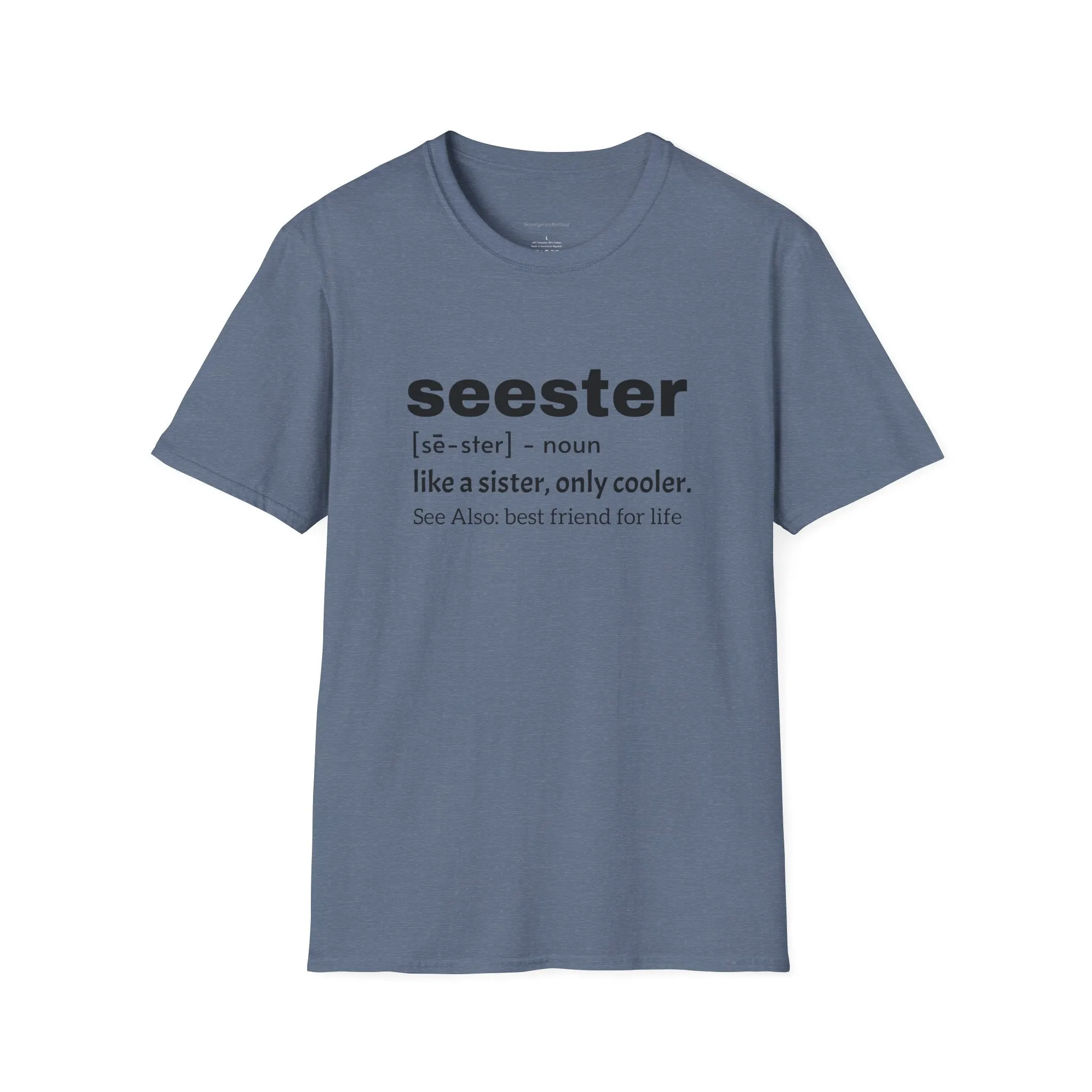 Seester Tee, Seester Shirt, Best Friend Tee, Softstyle T-Shirt