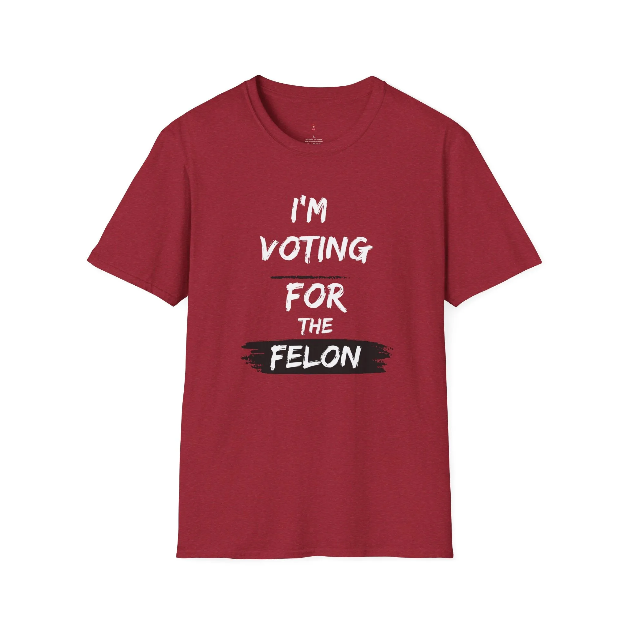 Voting for the Felon Tee, Unisex Softstyle T-Shirt